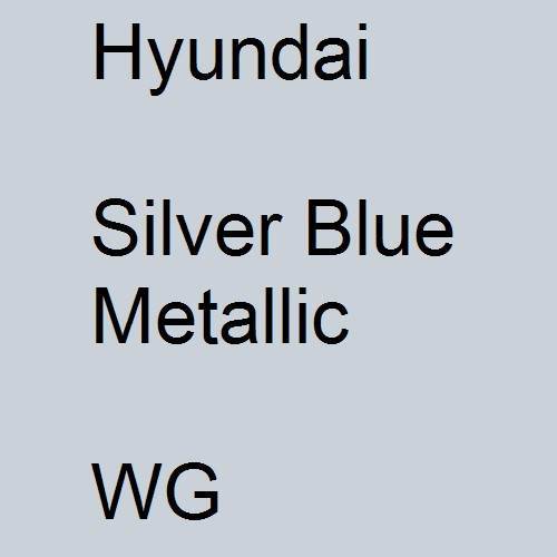 Hyundai, Silver Blue Metallic, WG.